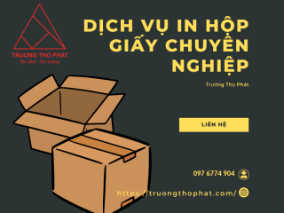 Dịch vụ in hộp giấy chuyên nghiệp